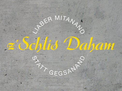 z’Schlis Daham